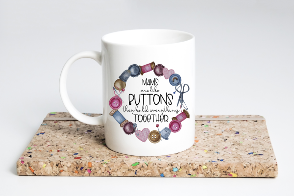 Mams Are Like Buttons Mug