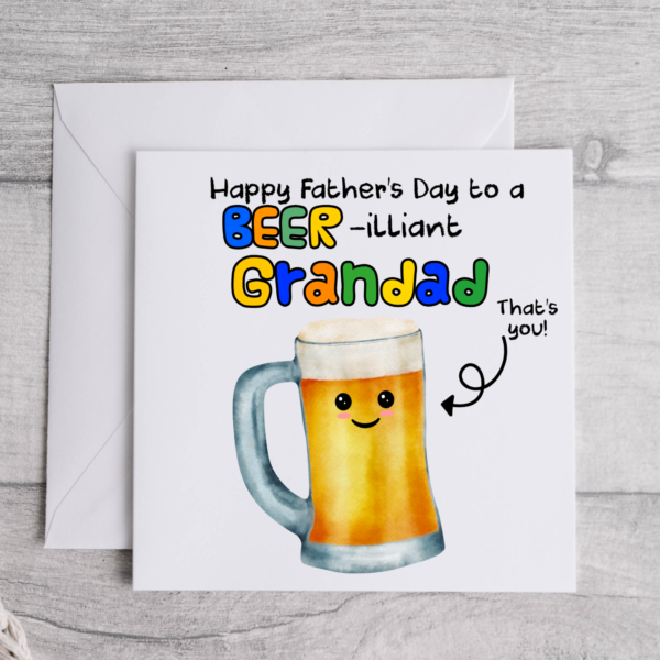 Beer-illant Grandad Father's Day Card