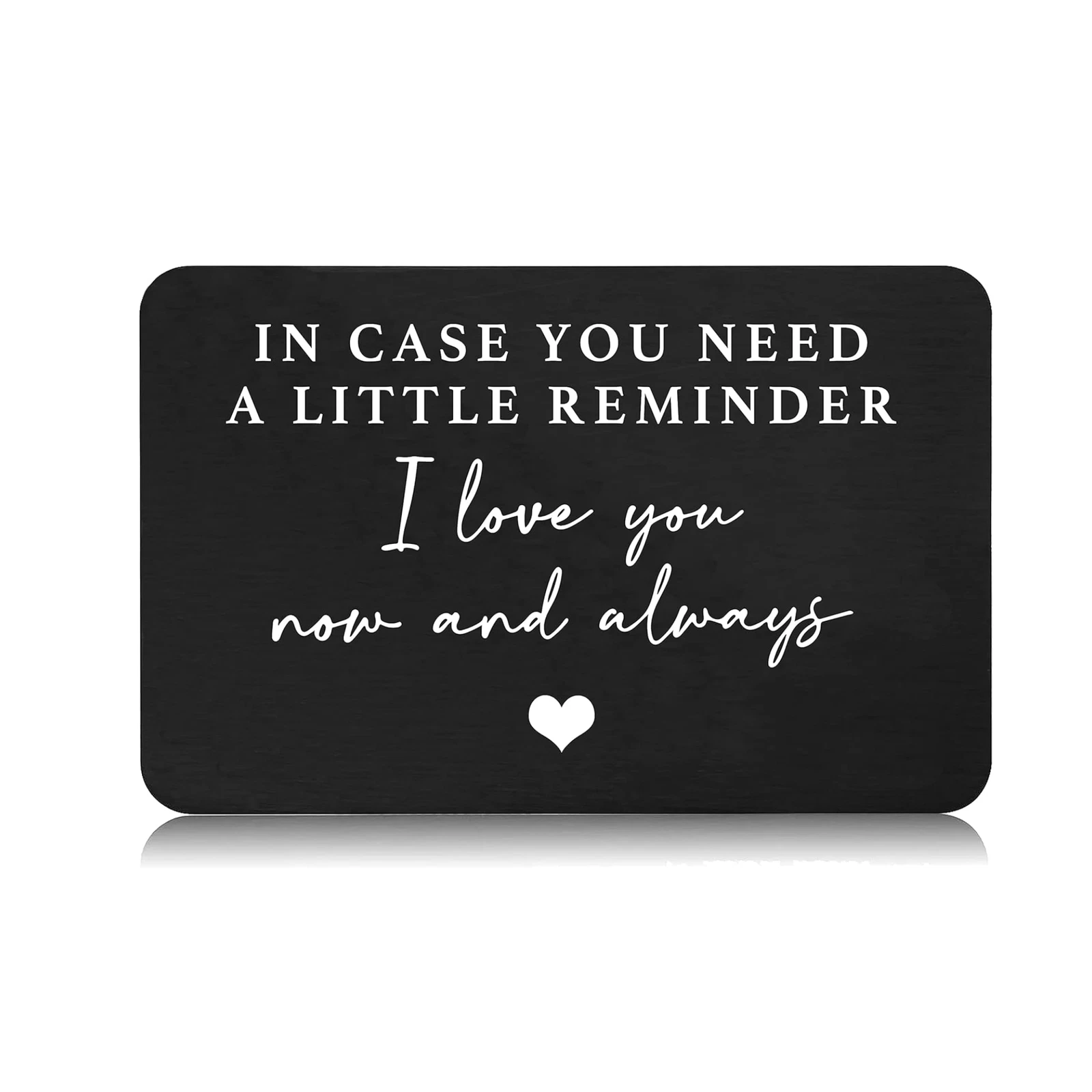 In Case You Need a Little Reminder Wallet Card