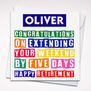 Personalised Retirement Card – Congratulations on Extending Your Weekend by Five Days