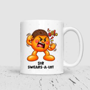 Sir Swears-A-Lot Mug – Funny Sweary Gift for Him