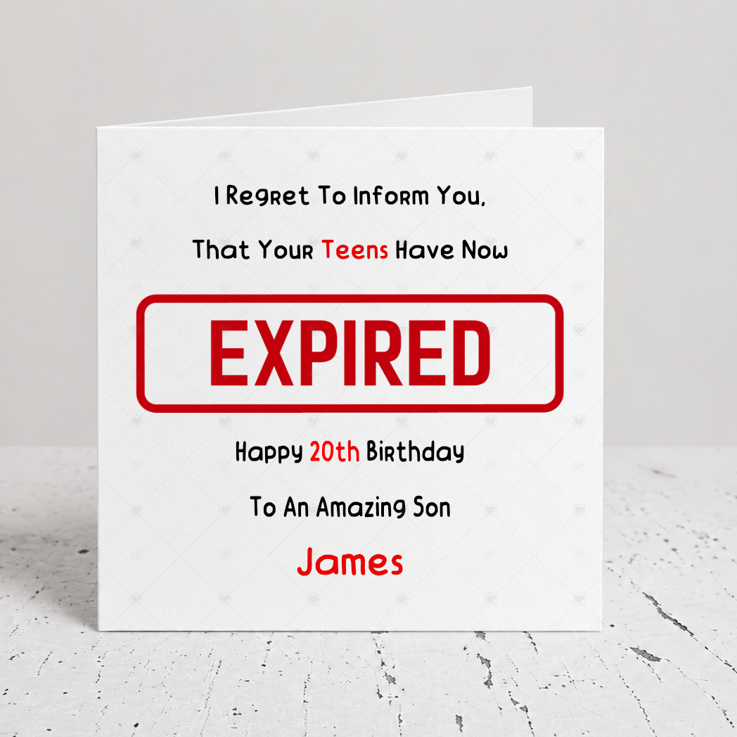 Personalised 20th Birthday Card – Funny Teens Have Expired Card
