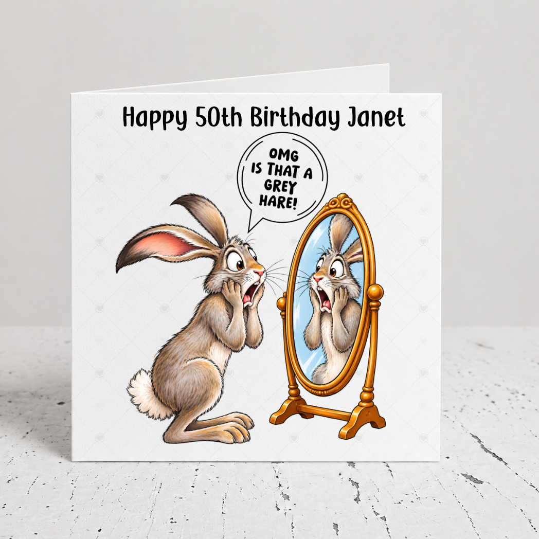 Personalised Funny Birthday Card – OMG Is That a Grey Hare?