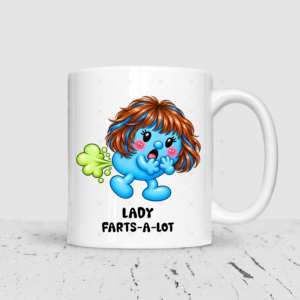 Lady Farts-A-Lot Mug – Funny Fart Joke Gift for Her