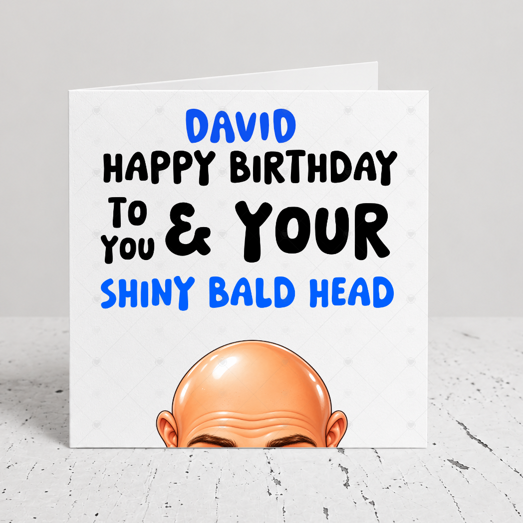 Funny Personalised Bald Head Birthday Card