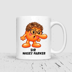 Sir Nosey Parker Mug